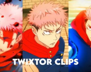 Itadori Yuji Twixtor