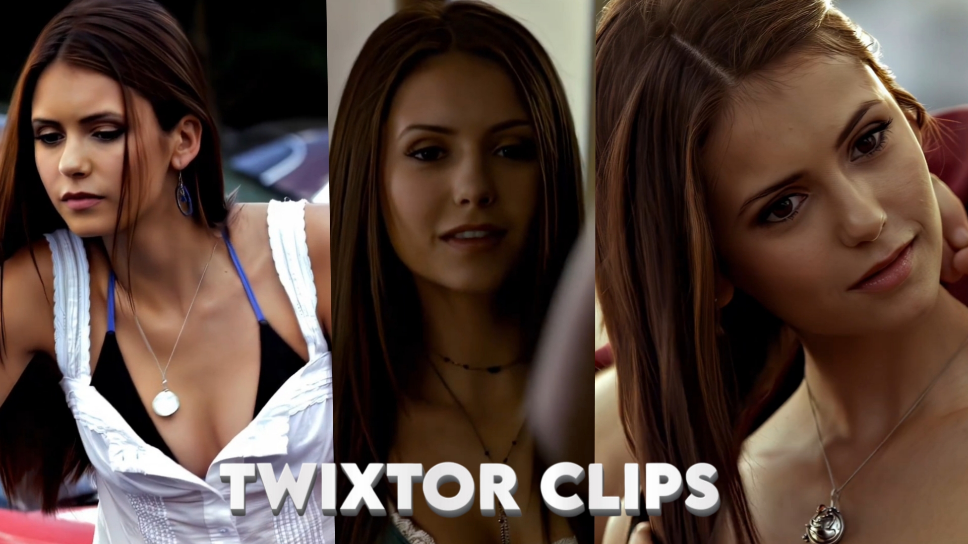 Elena Gilbert Twixtor Clips