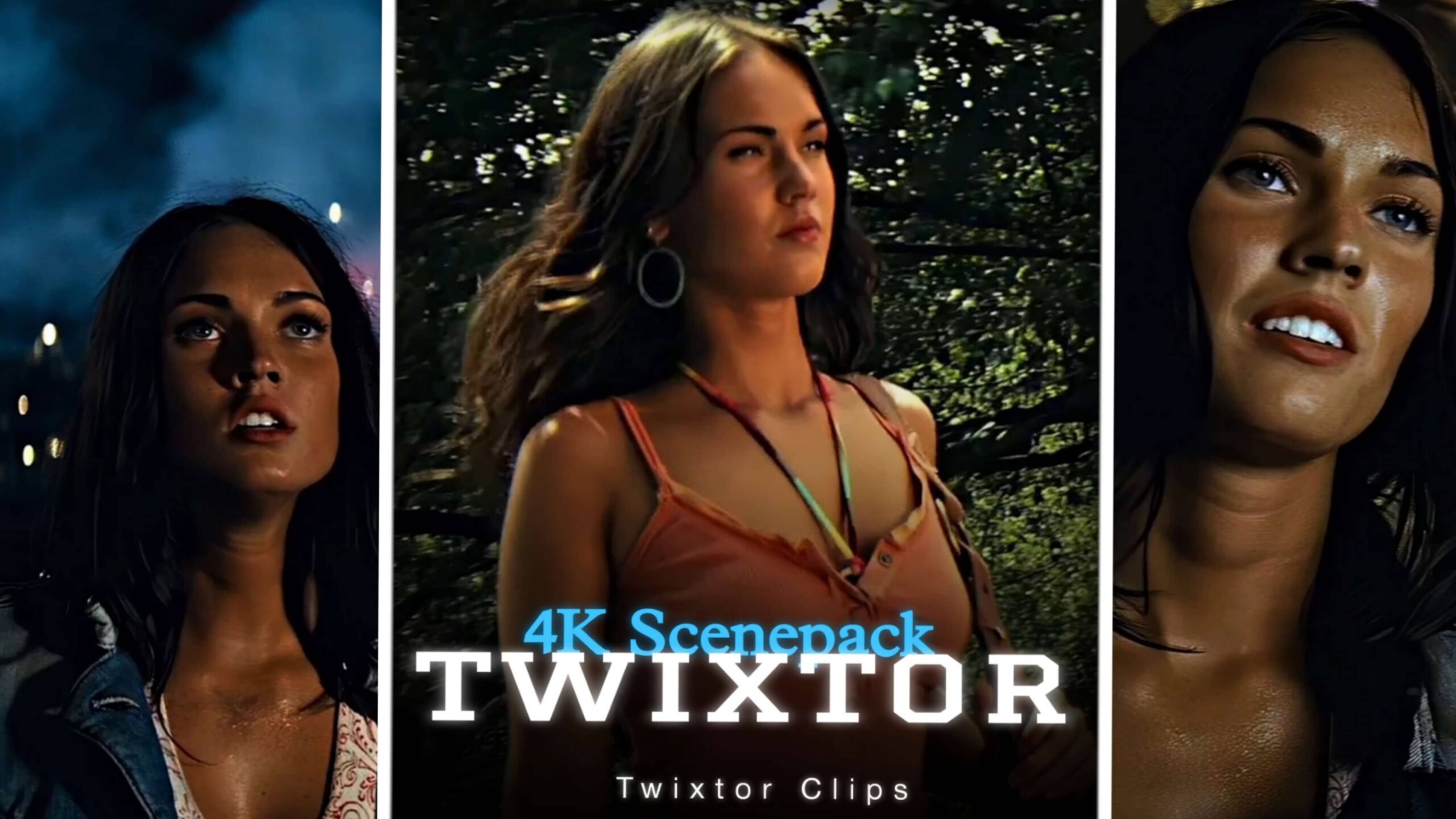Megan Fox Twixtor 4K