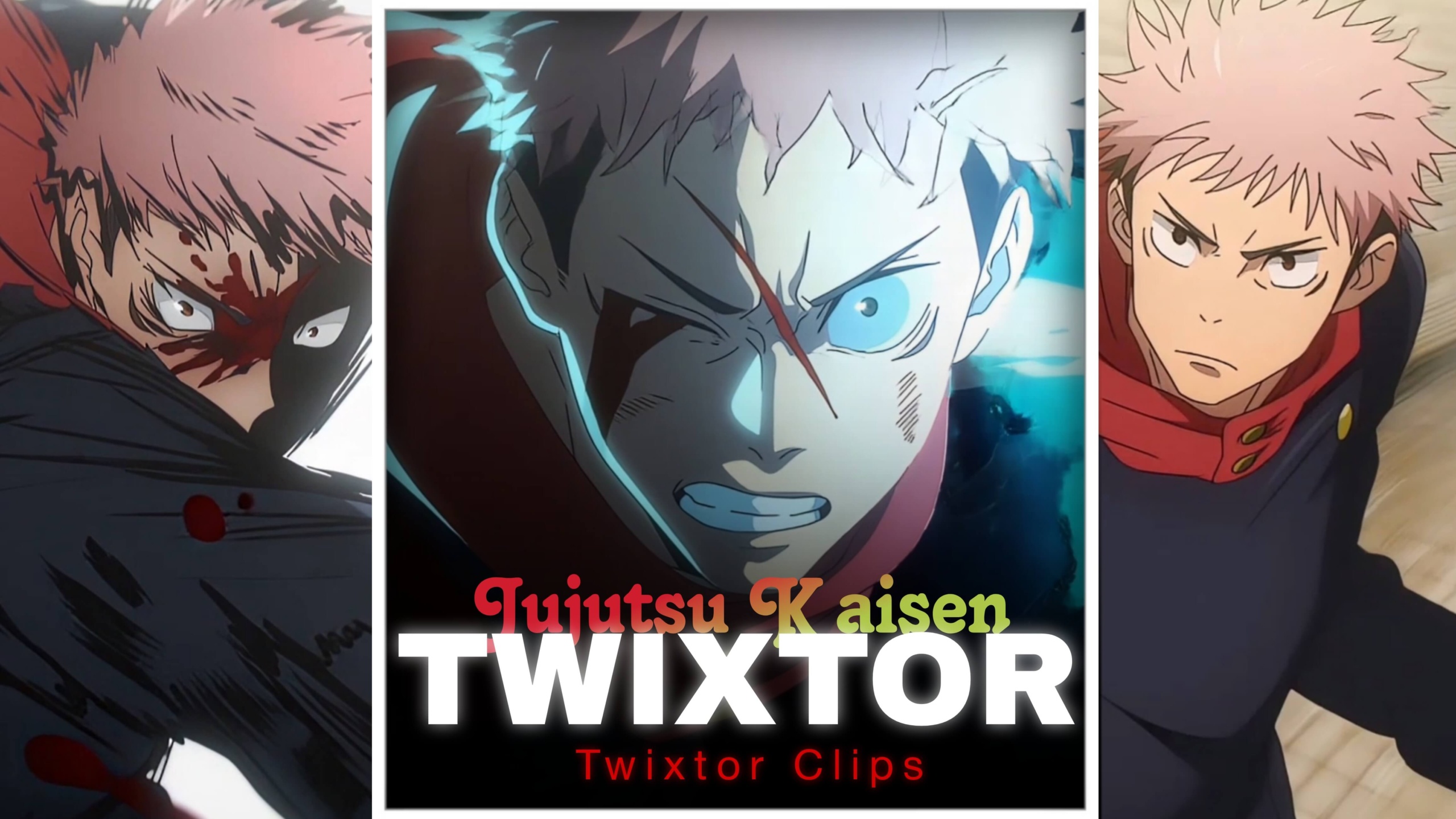 Yuji Itadori Twixtor 4K