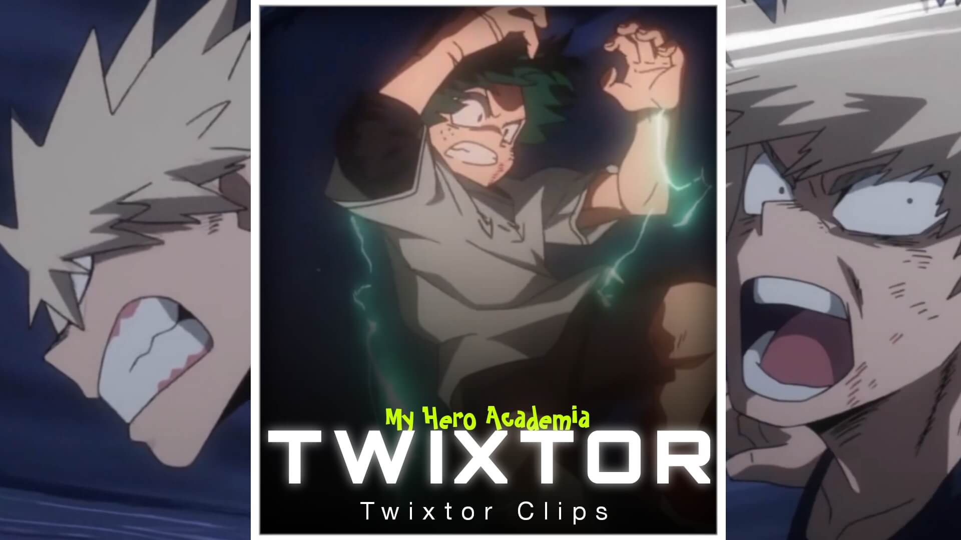 Midoriya vs Bakugo Twixtor
