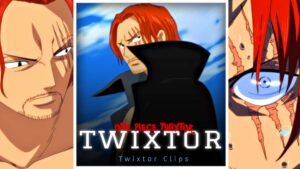 Shanks Twixtor