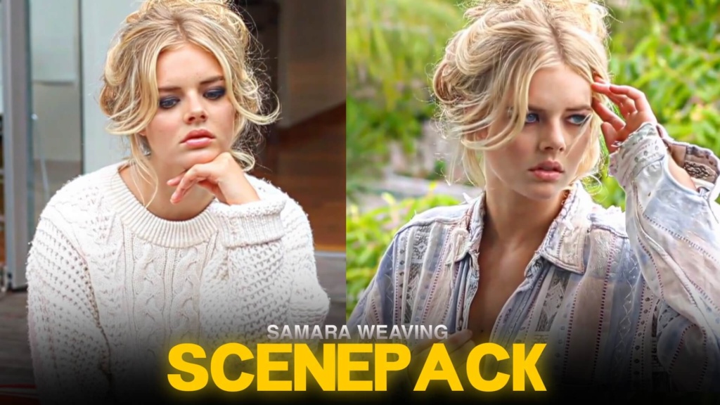Samara Weaving Twixtor clips